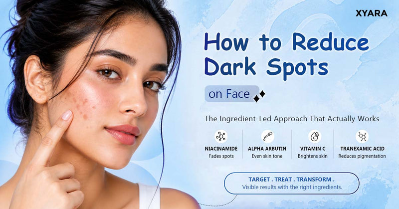 Dark Spots: Causes, Prevention & The Best Skincare Routine for Clearer Skin
